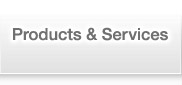 Products and Services